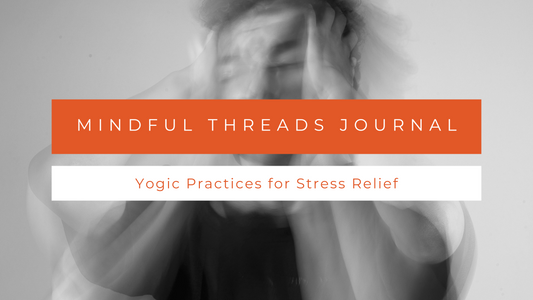 Yogic Practices for Stress Relief