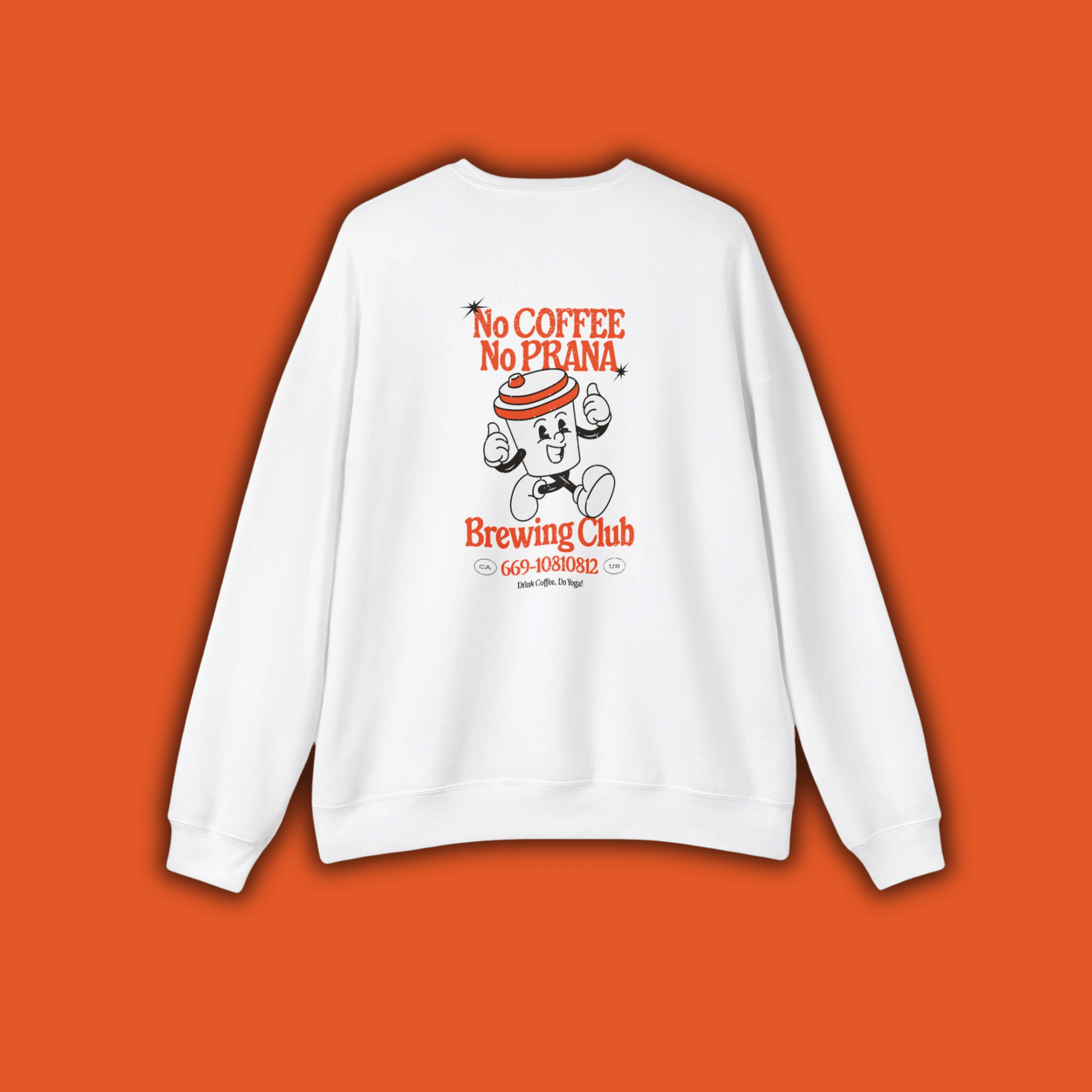 Prana Brewing Club Unisex Sweatshirt with "No Coffee No Prana" design on back, perfect for coffee and yoga lovers.